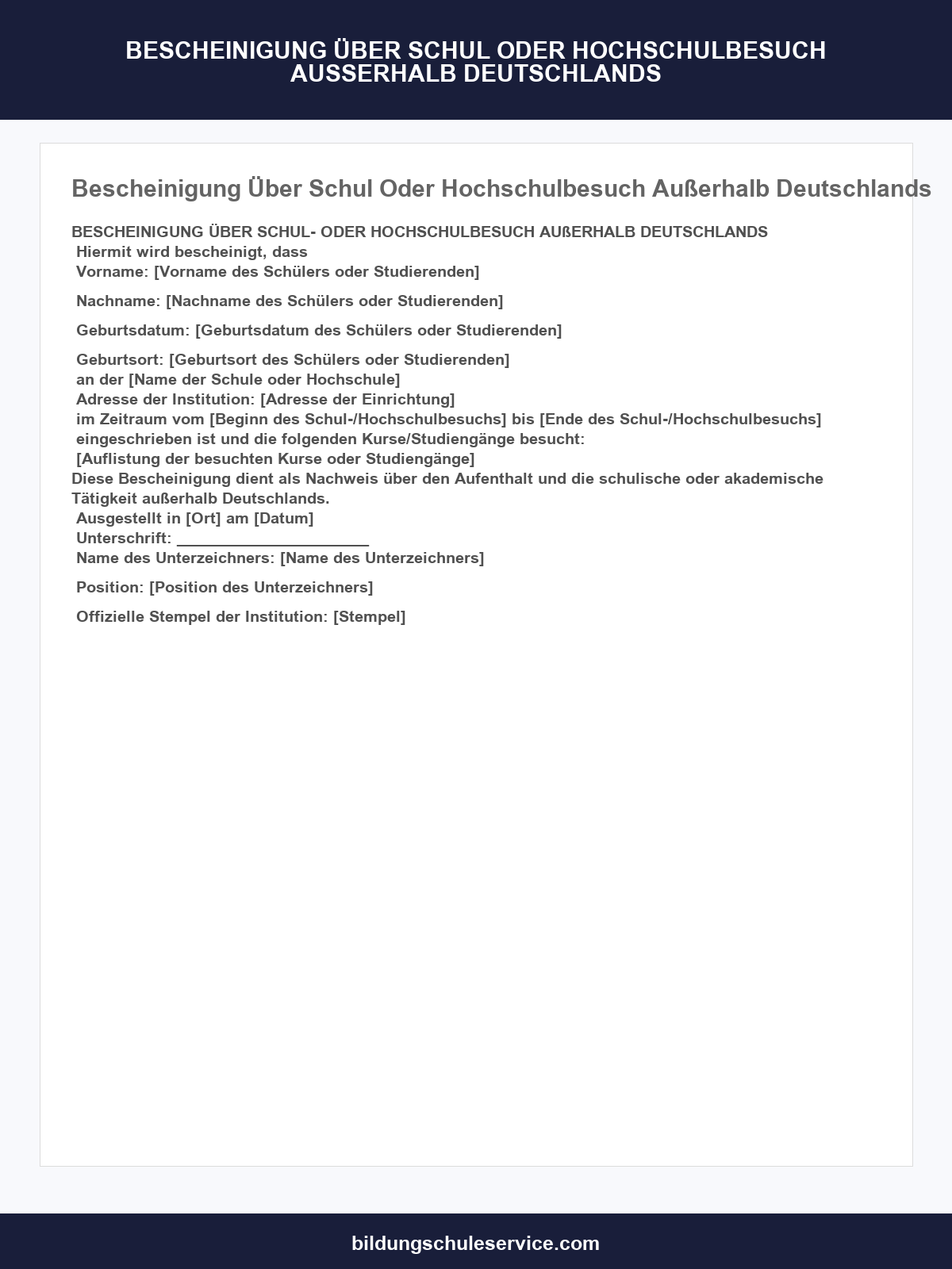 Bescheinigung Über Schul- Oder Hochschulbesuch Außerhalb Deutschlands